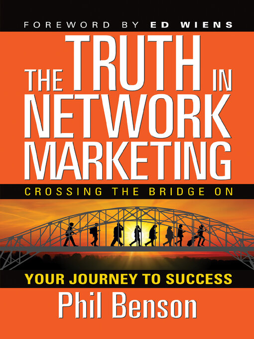 Title details for The Truth in Network Marketing by Phil Benson - Available